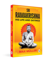 Ramakrishna: His Life and Sayings 9358563176 Book Cover
