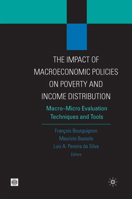 Impact of Macroeconomic Policies on Poverty and Income Distribution: Macro-Micro Linkage Models 0821357786 Book Cover