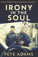 Irony In The Soul 1076813372 Book Cover
