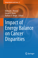 Impact of Energy Balance on Cancer Disparities 331906102X Book Cover