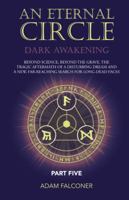 An Eternal Circle: Dark Awakening 1524667781 Book Cover