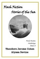 Flash Fiction Stories of the Sea B096TN8152 Book Cover