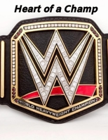 WWE Belt: Blank Lined Superhero Gift Journal - Notebook - Diary for Wrestling Fans 1686738560 Book Cover
