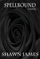 Spellbound 1535308753 Book Cover