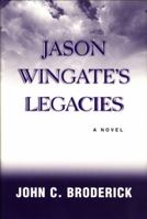 Jason Wingate's Legacies 0533160065 Book Cover