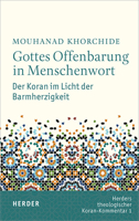 Gottes Offenbarung in Menschenwort: Der Koran Im Licht Der Barmherzigkeit 3451379023 Book Cover
