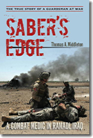 Saber's Edge: A Combat Medic in Ramadi, Iraq 1584657472 Book Cover