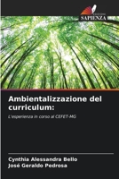 Ambientalizzazione del curriculum:: L'esperienza in corso al CEFET-MG (Italian Edition) B0CKKSB454 Book Cover
