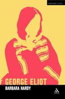 George Eliot: A Critic's Biography (Writers Lives) 0826485162 Book Cover