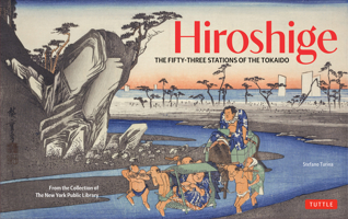 Hiroshige's Fifty-Three Stations on the Tokaido Road: From the Collection of the New York Public Library 4805320656 Book Cover