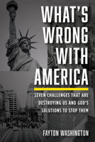 What's Wrong with America 1666713996 Book Cover