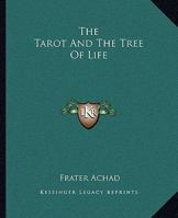 The Tarot and the Tree of Life 1162809302 Book Cover