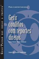 Managing Conflict with Direct Reports (Portuguese for Europe) (Portuguese Edition) 1604919302 Book Cover