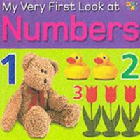 Numbers (My Very First Look At) 1587282771 Book Cover