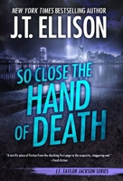 So Close the Hand of Death 0778329437 Book Cover