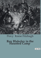 Roy Blakeley in the Haunted Camp 1983530220 Book Cover