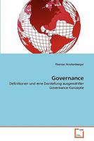 Governance: Definitionen und eine Darstellung ausgewählter Governance-Konzepte 363935799X Book Cover