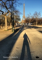 Enough! 1913499731 Book Cover