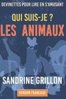Qui suis-je - Les animaux: 1 B0858SV75X Book Cover
