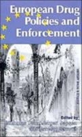European Drug Policies and Enforcement 0333652215 Book Cover