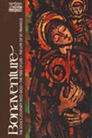 Bonaventure: The Soul's Journey into God, the Tree of Life, the Life of St. Francis (The Classics of Western Spirituality) 0809121212 Book Cover