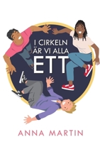I Cirkeln Är VI Alla Ett (Swedish Edition) 9180970710 Book Cover