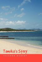 Tamika's Story 1453530193 Book Cover