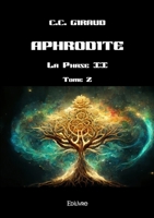 Aphrodite - Tome 2 241462504X Book Cover