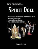How to Create a Spirit Doll 1502388073 Book Cover