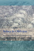 Solace in Oblivion: Approaches to Transcendence in Modern Europe 1789976693 Book Cover
