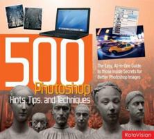500 Photoshop Hints, Tips and Techniques 2940378142 Book Cover