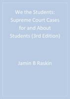 We the Students: Supreme Court Decisions for and About Students