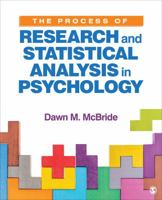 The Process of Research and Statistical Analysis in Psychology 1544361998 Book Cover