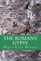 The Romany Gypsy 1540639649 Book Cover