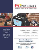 Fiber Optic Training Manual 0578703831 Book Cover