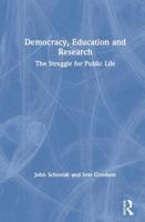Democracy, Education and Research: The Conditions of Social Change 0415605121 Book Cover