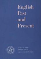 English Past and Present (Acta Jutlandica) 8772881682 Book Cover
