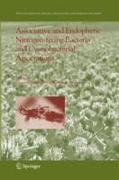 Associative and Endophytic Nitrogen-fixing Bacteria and Cyanobacterial Associations (Nitrogen Fixation: Origins, Applications, and Research Progress) 1402035411 Book Cover