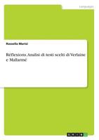 Reflexions. Analisi Di Testi Scelti Di Verlaine E Mallarme 3668283990 Book Cover