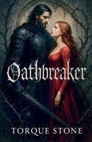 Oathbreaker B0FMQ9QSYM Book Cover