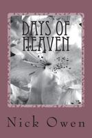 Days of Heaven 1723334669 Book Cover