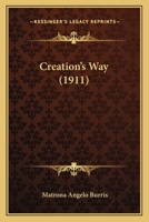 Creation's Way 1247191826 Book Cover