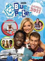 Blue Peter Annual 2011 1906918775 Book Cover