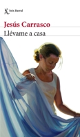 Llévame a casa 6070789040 Book Cover
