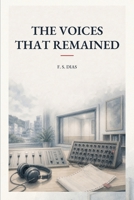 The Voices That Remained (Extension 214) B0HCM7QRDC Book Cover