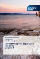 Psychotherapy of depression in elderly Volume 1 6138942280 Book Cover