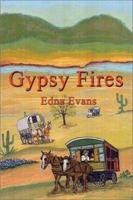 Gypsy Fires 0595208975 Book Cover