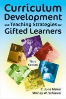 Curriculum Development and Teaching Strategies for Gifted Learners 0890796319 Book Cover