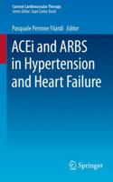ACEi and ARBS in Hypertension and Heart Failure 3319097873 Book Cover