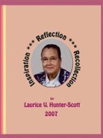 Inspiration, Reflection, Recollection 1434339602 Book Cover